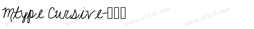 Mtype Cursive字体转换